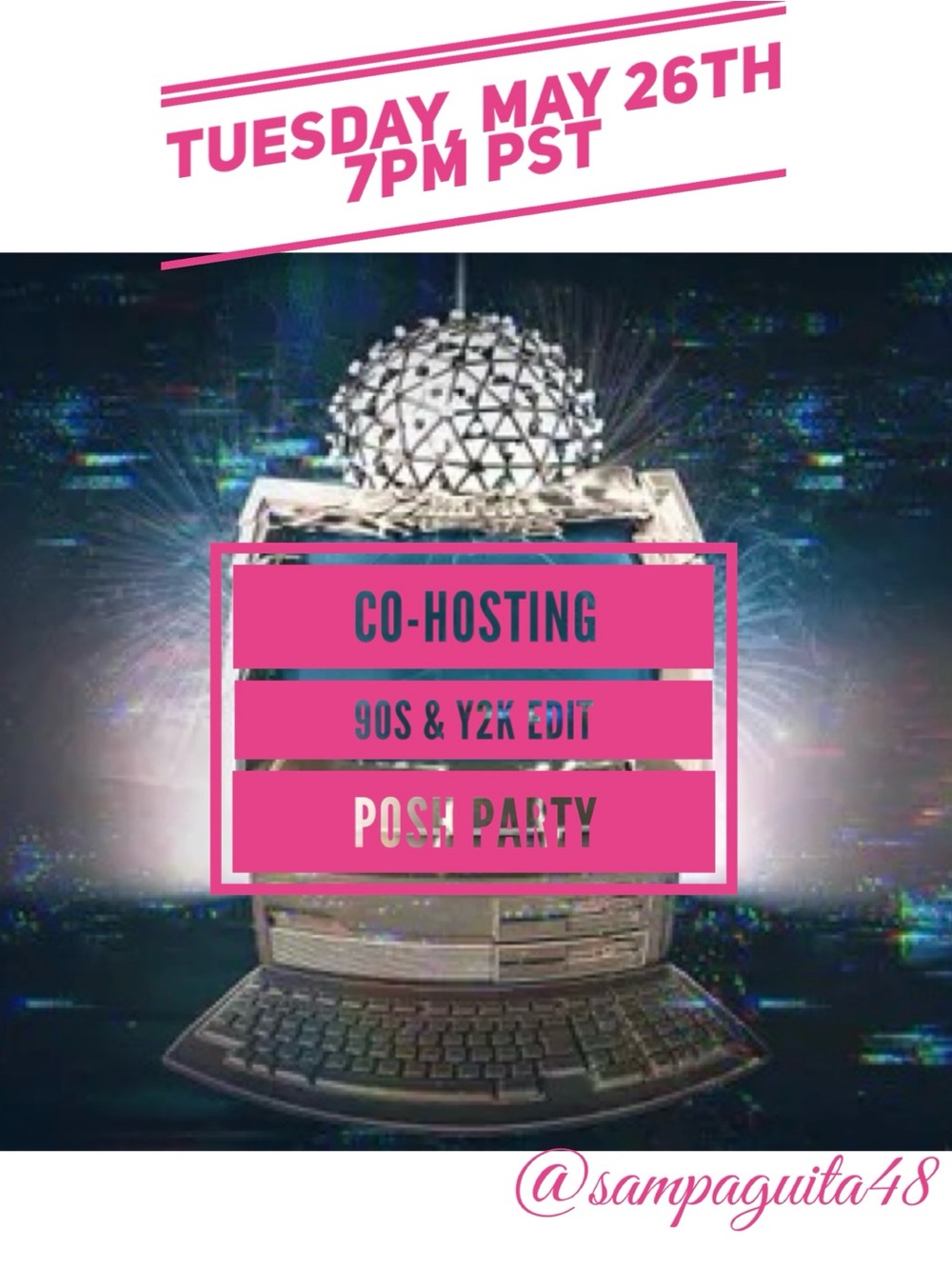 Co-hosting “90s and Y2K Edit” Posh Party
